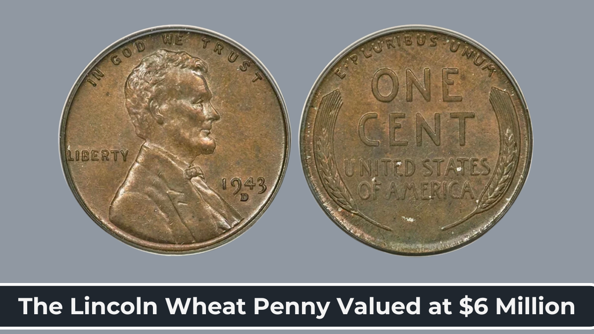 $6 Million Lincoln Wheat Penny