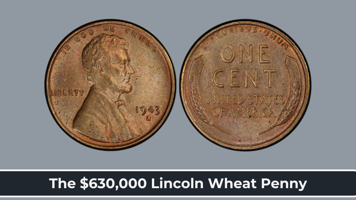 The $630,000 Lincoln Wheat Penny