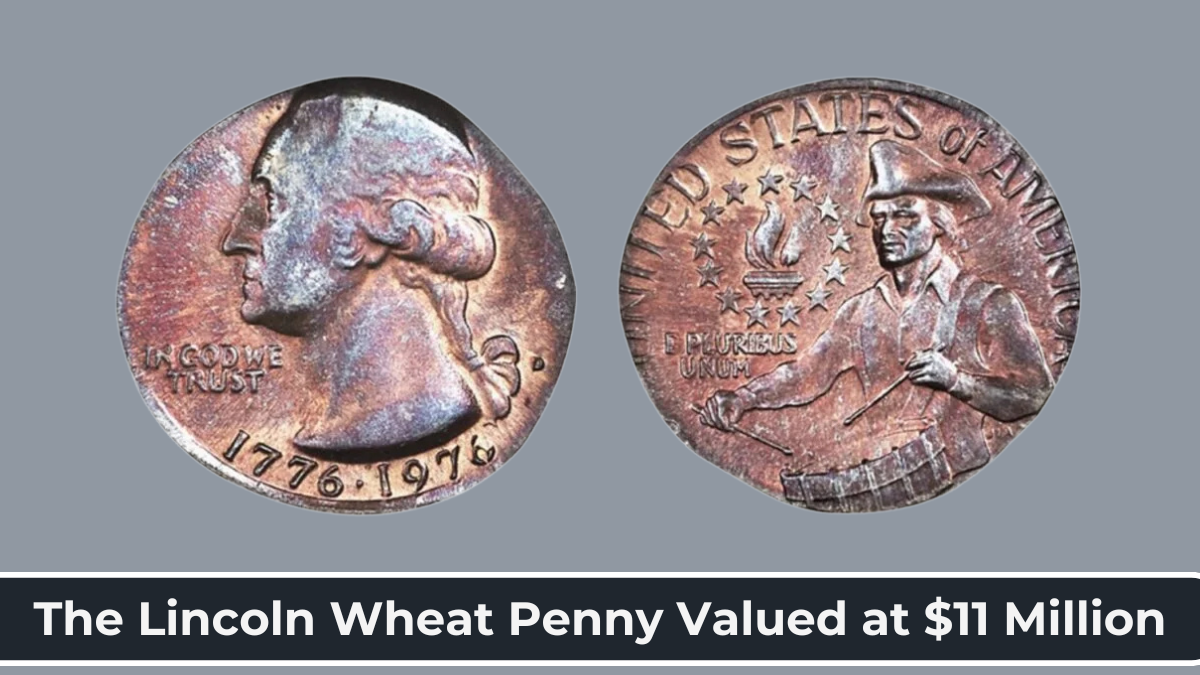 The Lincoln Wheat Penny Valued at $11 Million