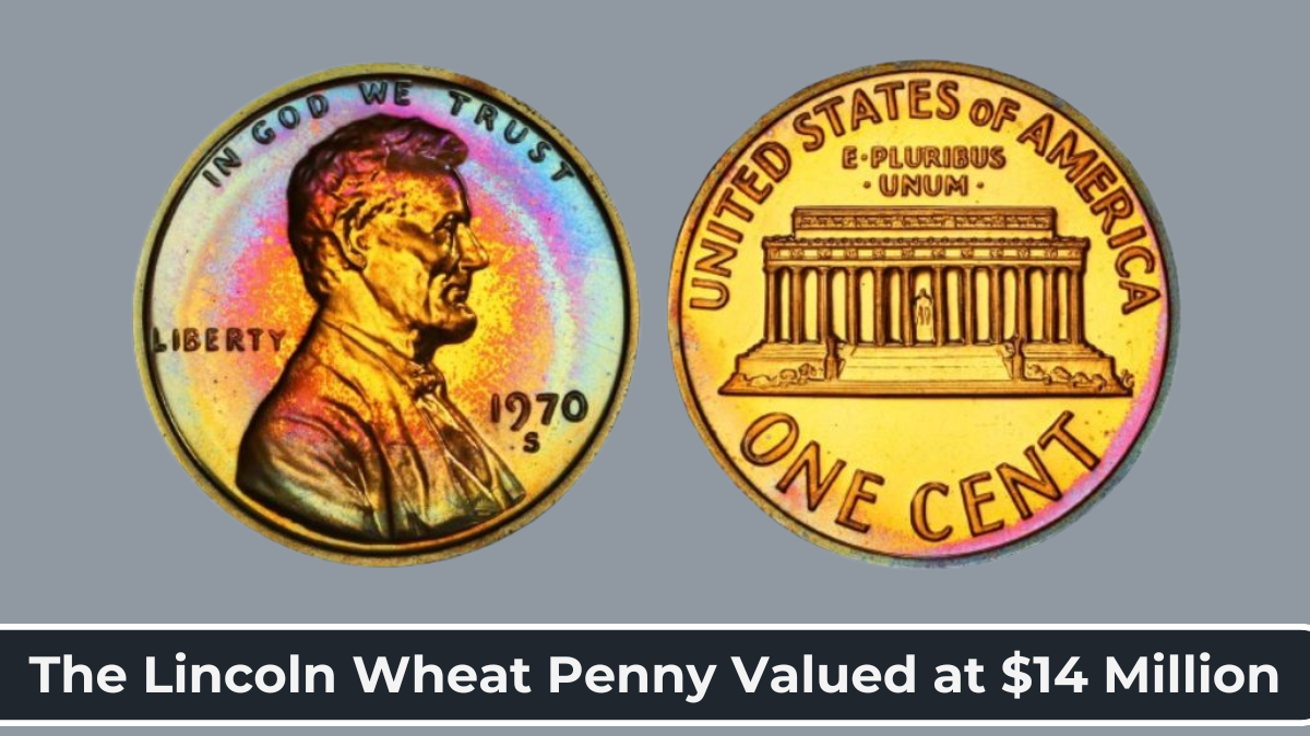 The $14 Million Lincoln Wheat Penny